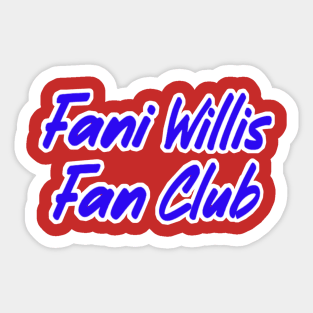 Fani Willis Fan Club - Front Sticker